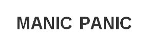 manic panic