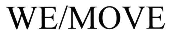 we/move