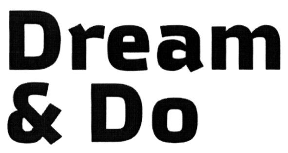 dream&do