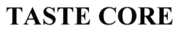 taste core