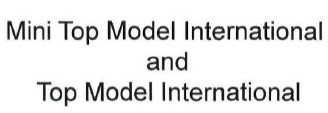 mini top model international and top model international