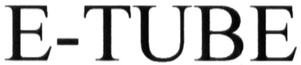 e-tube