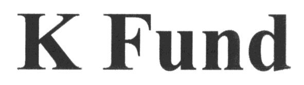 k fund