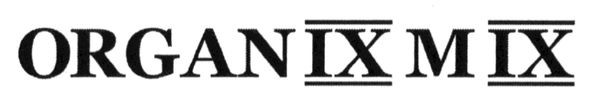 organixmix
