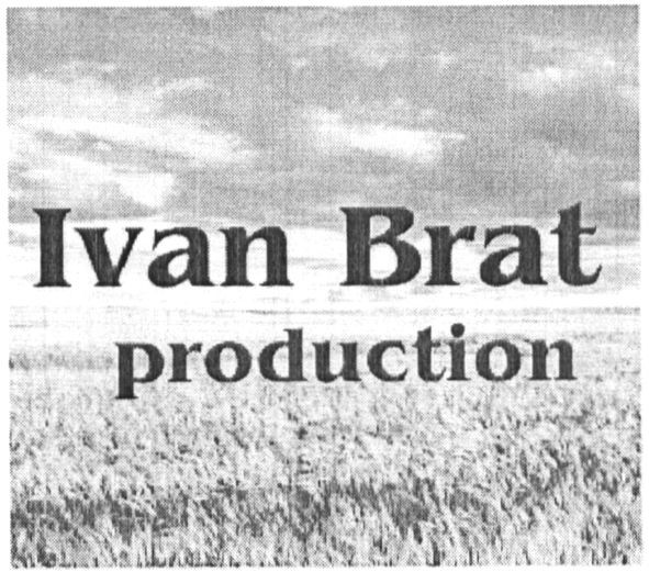 ivan brat production