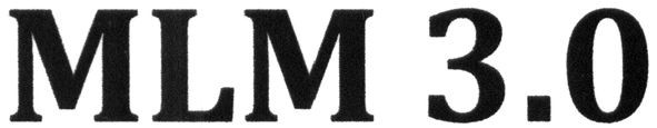 mlm 3.0
