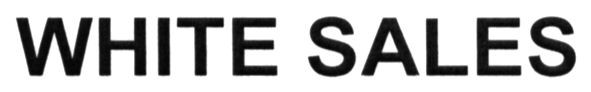white sales