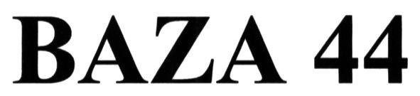 baza 44