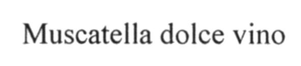 muscatella dolce vino
