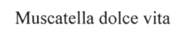 muscatella dolce vita