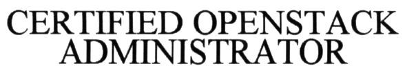 certified openstack administrator