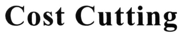 cost cutting