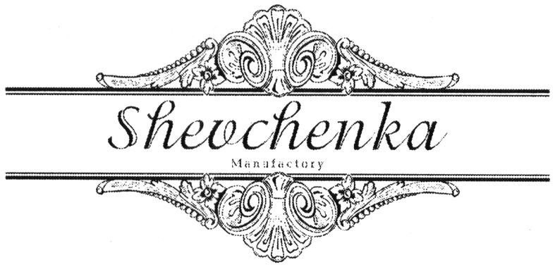shevchenka manufactory