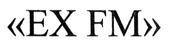 ex fm