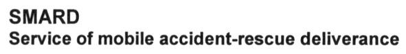 service of mobile accident-rescue deliverance