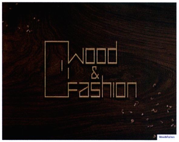 wood&fashion