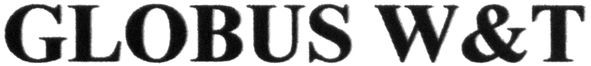 globus w&t