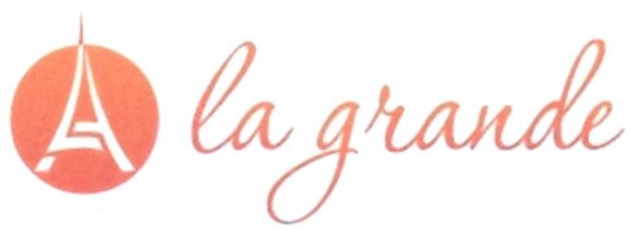 la grande