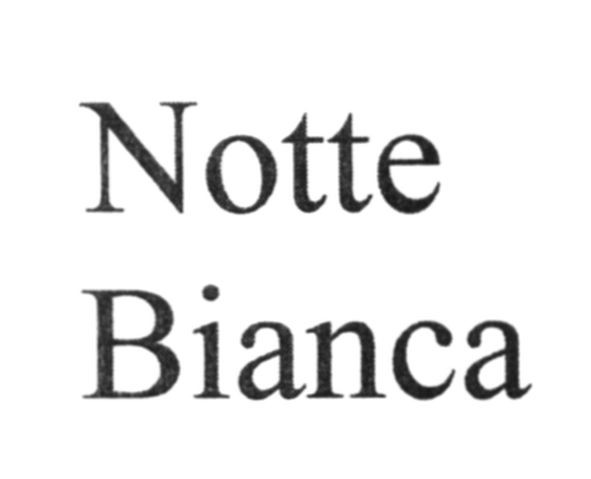 notte bianca
