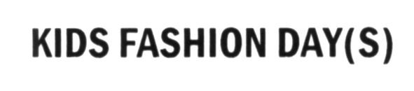 kids fashion day(s)