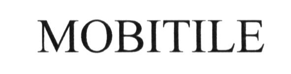 mobitile