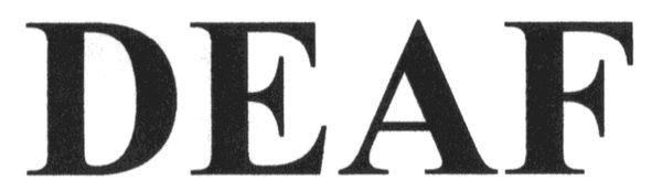 deaf