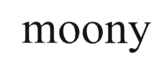 moony