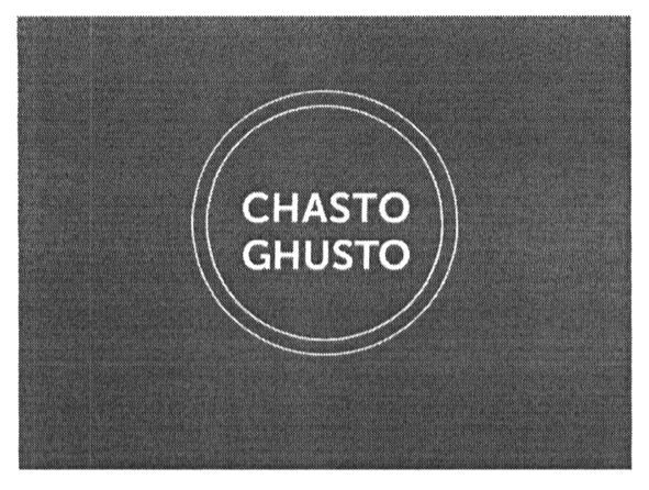 chasto ghusto