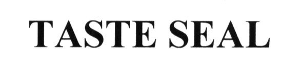 taste seal