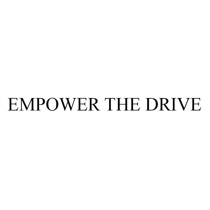 empower the drive