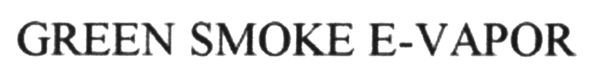 green smoke e-vapor