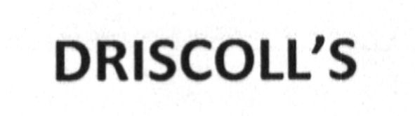 driscoll`s