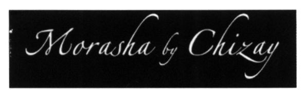 morasha by chizay