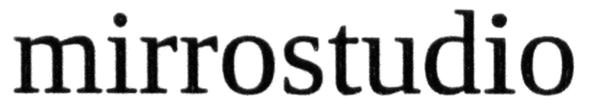 mirrostudio
