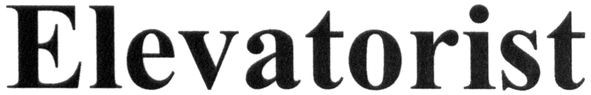 elevatorist