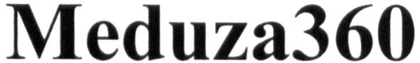 meduza360