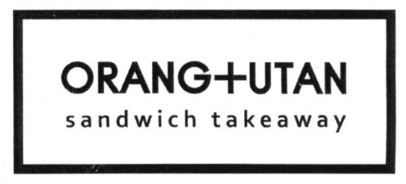 orang+utan sandwich takeawey