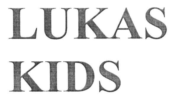 lukas kids