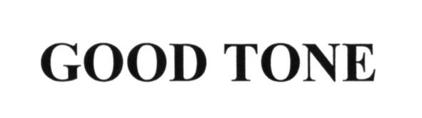 good tone