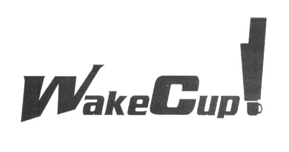 wakecup!