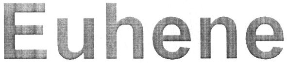 euhene