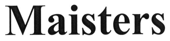 maisters