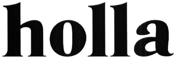 holla
