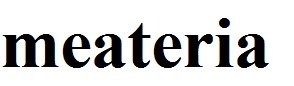 meateria