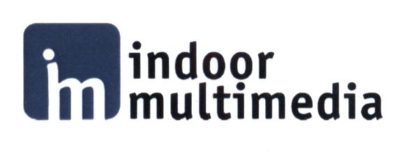 indoor multimedia