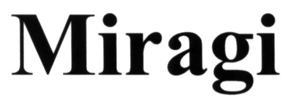 miragi