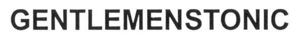 gentlemenstonic