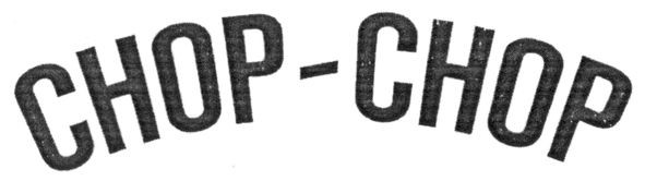 chop-chop
