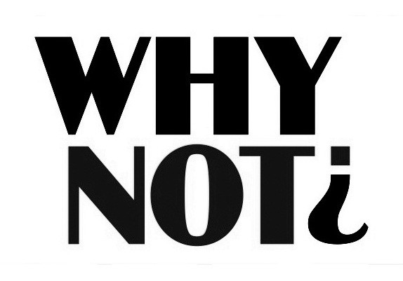 why not?