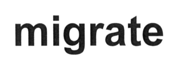 migrate